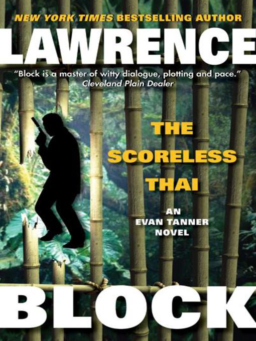 Title details for The Scoreless Thai by Lawrence Block - Available